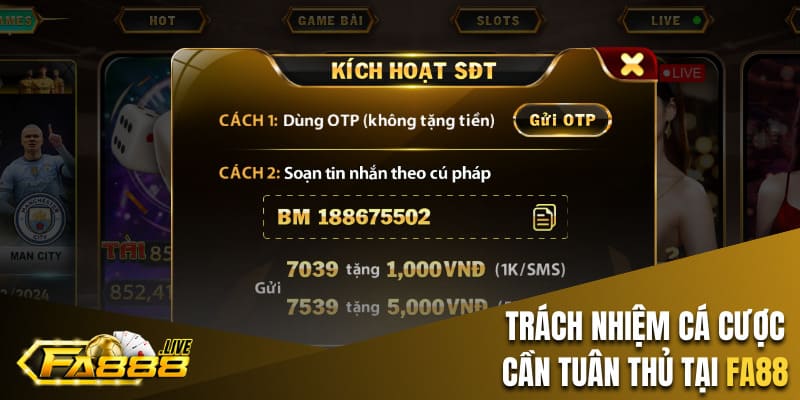 Thế nào là chơi có trách nhiệm khi cá cược trực tuyến tại FA88